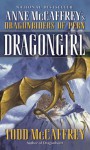 Dragongirl (The Dragonriders of Pern) - Todd J. McCaffrey