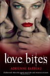 Love Bites - Adrienne Barbeau