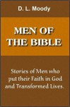 The Men of the Bible - D.L. Moody