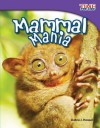 Mammal Mania - Debra J. Housel