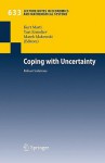 Coping with Uncertainty: Robust Solutions - Kurt Marti, Yuri Ermoliev, Marek Makowski