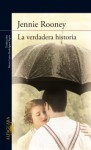 La Verdadera Historia - Jenny Rooney, María Luisa Rodríguez Tapia