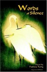 Words of Silence - Patricia Terry