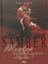 Moeten wij dan samen sterven (Samber, #4) - Bernar Yslaire