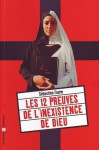 Les 12 preuves de l’inexistence de Dieu - Sebastien Faure