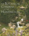 The Botanical Gardens at the Huntington - Huntington Library, Don Normark