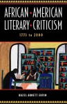 Critical Essays on American Literature Series - African-American Literary Criticism, 1773-2000 - Hazel Arnett Ervin