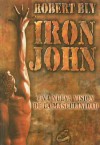 Iron John (Coleccion los Caballeros del Grial) - Robert Bly