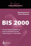 Bis 2000: 4th International Conference On Business Information Systems, Poznań, Poland, 12 13 April 2000 - Witold Abramowicz