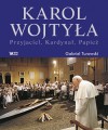 Karol Wojtyła. Przyjaciel, Kardynał, Papież - Gabriel Turowski