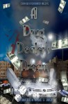 A Drug Dealer's Dream - Tremayne Johnson