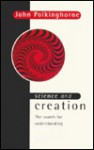 Science and Creation the Search for Understanding - J.C. Polkinghorne