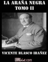 La araña negra Tomo II (Spanish Edition) - Blasco Ibáñez, Vicente