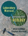 Laboratory Manual for Introductory Geology - Allan Ludman, Stephen Marshak