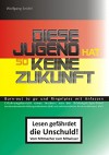 Soziale Arbeit: Diese Jugend hat so keine Zukunft - Burn-out to go und Ringelpiez mit anfassen - Wolfgang Seidel