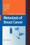 Metastasis of Breast Cancer (Cancer Metastasis - Biology and Treatment) - Robert E. Mansel, Wen G. Jiang, Oystein Fodstad