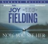 Now You See Her - Joy Fielding, Justine Eyre