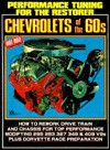 Performance Tuning for the Restorer: Chevy's of the 60's - R.M. Clarke