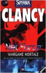 Wargame Mortale (Tom Clancy's Net Force Explorers, #2) - Diane Duane, Tom Clancy, Steve Pieczenik