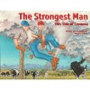 The Strongest Man This Side of Cremona - Georgia Graham