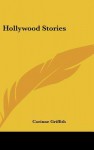 Hollywood Stories - Corinne Griffith