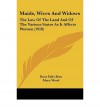 Maids, Wives and Widows: The Law of the Land and of the Various States as It Affects Women (1918) (Paperback) - Common - Introduction by Mary Wood By (author) Rose Falls Bres