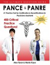 Pance and Panre: #1 Practice Test for Certification & Recertification for Physician Assistants - Alex Ryan, Marie Kaye