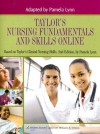 Taylor's Nursing Fundamentals and Skills Online - Carol R. Taylor