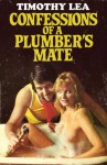 Confessions of a Plumber's Mate (Confessions, Book 13) - Timothy Lea