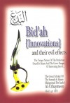 Bid'ah (Innovations) and their evil effects - محمد صالح العثيمين, محمد صالح العثيمين