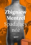 Spadający nóż - Zbigniew Mentzel