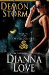 Demon Storm: Belador book 5 (Volume 5) - Dianna Love