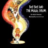 Boy Boy and the Magic Drum - Machel Montano, Kenneth Scott, Anthony Chow Lin on