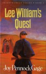 Lee William's Quest (The Seventh Child Series/Joy Pennock Gage, Book 2) - Joy P. Gage