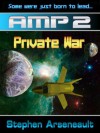 Private War - Stephen Arseneault