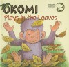 Okomi Plays in the Leaves - Helen Dorman, Clive Dorman, Tony Hutchings