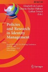 Policies and Research in Identity Management: Second IFIP WG 11.6 Working Conference, IDMAN 2010 Oslo, Norway, November 18-19, 2010 Proceedings - Elisabeth De Leeuw, Simone Fischer-Hubner, Lothar Fritsch