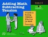 Adding Math, Subtracting Tension: A Guide to Raising Children Who Can Do Math, Grades 3-5 - Frances Stern, Brenda Gilliam