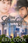 The Cowboy in Unit E (Mockingbird Place Book 2) - Kris Cook