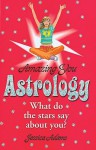 Astrology: What Do the Stars Say about You - Jessica Adams