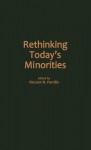 Rethinking Today's Minorities - Vincent N. Parrillo