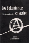 Los bakuninistas en acción - Friedrich Engels