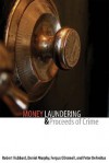 Money Laundering and Proceeds of Crime - Robert W. Hubbard, Daniel Murphy