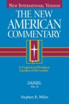 The New American Commentary Volume 18 - Daniel - Stephen B. Miller