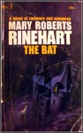 The Bat - Mary Roberts Rinehart