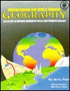 Understanding Our World Through Geography: Activities to Improve Geography Skills and Promote Ecology - Jerry Aten