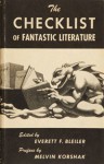 The Checklist of Fantastic Literature - E.F. Bleiler