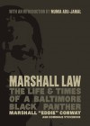 Marshall Law: The Life & Times of a Baltimore Black Panther - Marshall "Eddie" Conway, Dominque Stevenson