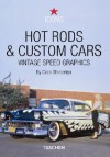 Hot Rods and Custom Cars - Jim Heimann, Tony Thacker, Jim Heimann