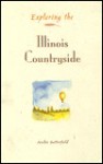 Exploring the Illinois Countryside - Archie Satterfield